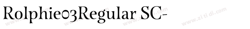 Rolphie03Regular SC字体转换